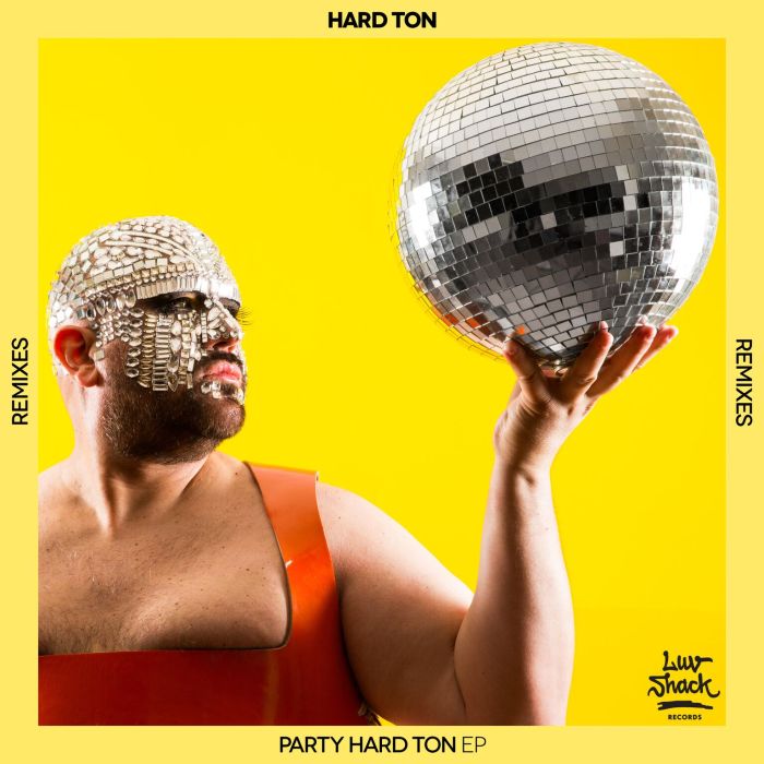 LUV025R2_HARD_TON_-_PARTY_HARD_TON_EP_ARTWORK_preview
